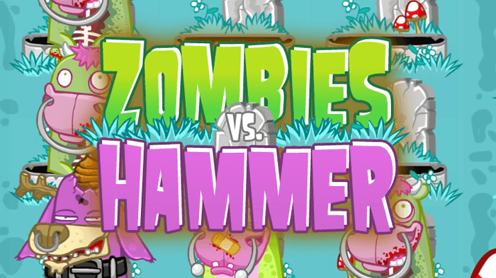 Zombies VS Hammer